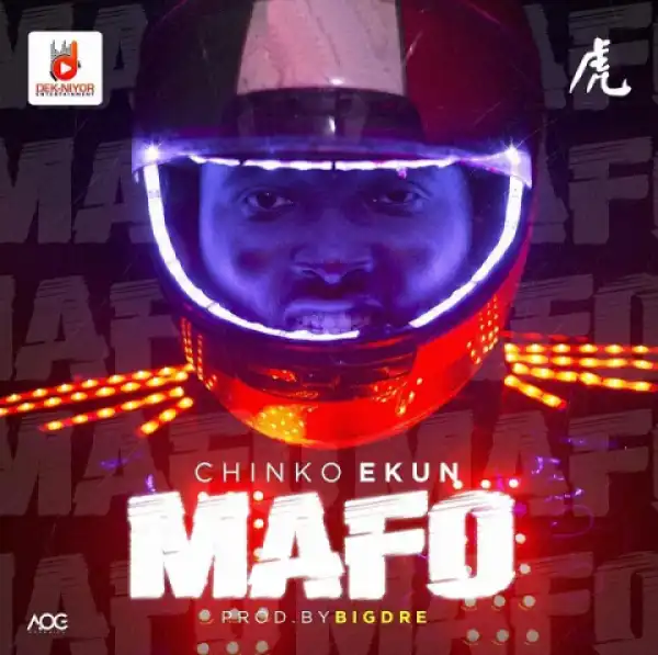 Chinko Ekun - Mafo